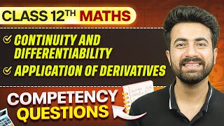 Continuity Differentiability amp Application Of DerivativesCompetency Based Questions ⚡  Class 12 [upl. by Eigger328]