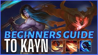 Beginners Guide to Playing Kayn  League of Legends [upl. by Malonis]