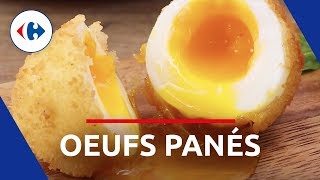 Oeufs Panés  Les recettes Carrefour [upl. by Hosea198]