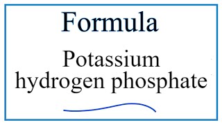 How to Write the Formula for Potassium hydrogen phosphate [upl. by Rhys]