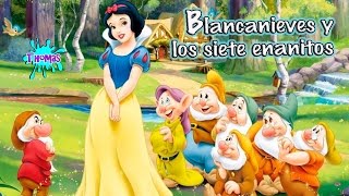 Blancanieves y los siete enanitos  Cuentos infantiles [upl. by Eceinahs]