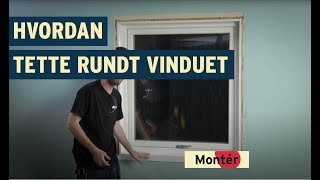 Hvordan tette rundt vinduer [upl. by Onimod510]