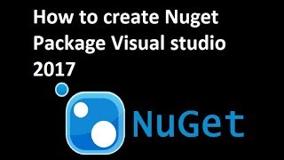 How to create Nuget package in Visual studio 2017 [upl. by Red]