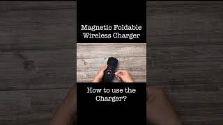 📳3 in 1 Magnetic Foldable Wireless Charger  How to use the charger [upl. by Elyak46]