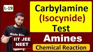 L19 Carbylamine Reaction Isocynide Test  Amine Chemical Reaction  JEE NEET  By A Arora [upl. by Chip]