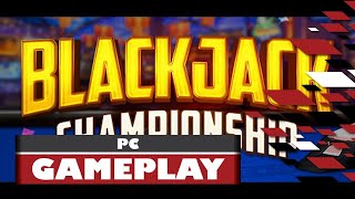 Blackjack Championship  PC Indie Gameplay [upl. by Forrer]