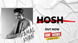 Kamal Khan  Hosh  Lyrical Audio  Punjabi Song 2021 [upl. by Cornie]