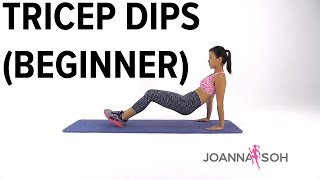 How to do Tricep Dips Beginner  Joanna Soh [upl. by Yrevi602]