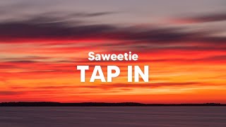 Saweetie  Tap In Clean  Lyrics [upl. by Esinereb]