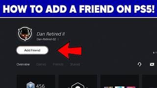 How to Add a Friend on PS5 Adding Friends [upl. by Arymat487]