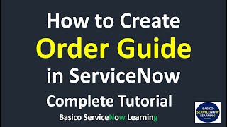 Create ServiceNow Order Guide  Tutorial to Create an Order Guide in ServiceNow  Service Catalog [upl. by Valsimot]