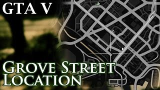 GTA V  Grove Street Location [upl. by Apoor]