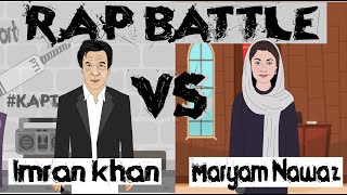 Imran Khan vs Maryam Nawaz  Rap Battle  Sarmad Rao [upl. by Virgie36]