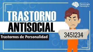 quotPsicópataquot ó Trastorno Antisocial de la Personalidad Síntomas y Tratamiento Resumen animado [upl. by Ymme]