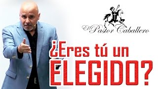 Predicas Cristianas  Elegidos  Pastor Caballero [upl. by Babbie]