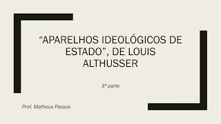 Aparelhos ideológicos de Estado Louis Althusser [upl. by Tiraj]