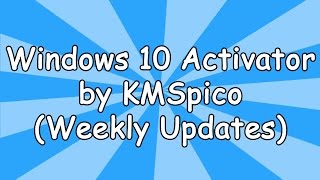 Windows 10 Activator KMSpico [upl. by Boggers362]