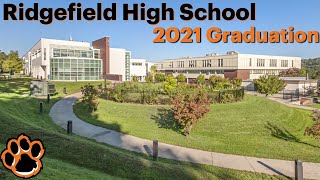 Ridgefield High School Graduation 2021 [upl. by Leffen253]