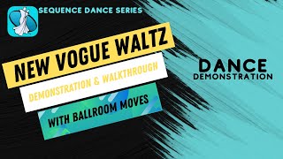 New Vogue Waltz Sequence Dance Demonstration [upl. by Gwendolyn]