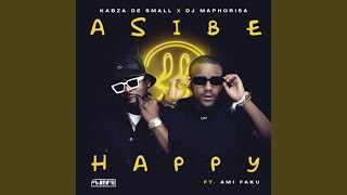 Asibe Happy [upl. by Arfihs]