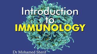 Introduction to Immunology Updated 2021 [upl. by Kruger]