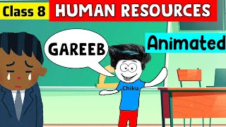 Human Resources Class 8  class 8 geography chapter 6  class 8 human resources [upl. by Fanechka]