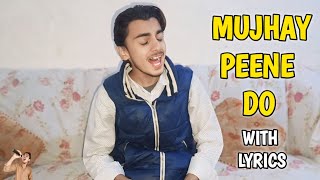 Mujhe Peene Do  Cover  Abdul Rehman  Darshan Raval [upl. by Idelle450]