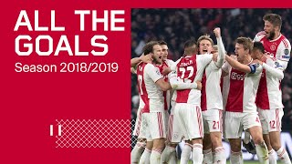 ALL THE GOALS  Ajax 20182019  The Recordbreaking 175 goals [upl. by Niuqram]