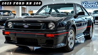 First Look All New 2025 Ford RS200 A Rally Legend of the 1980squot [upl. by Zetnas]