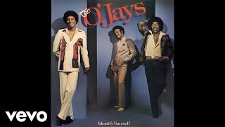 The OJays  I Want You Here With Me Official Audio [upl. by Brawner]