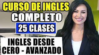 Curso de ingles desde el inicio COMPLETO Y GRATIS para PRINCIPIANTES hasta AVANZADO [upl. by Natelson]