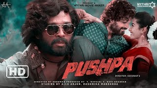 Pushpa Full Movie Hindi Dubbed HD Facts 4K  Allu Arjun  Rashmika Mandanna  Sukumar  Devi Prasad [upl. by Liddy]