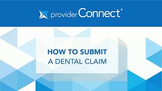 How to Submit a Dental Claim [upl. by Gildas]