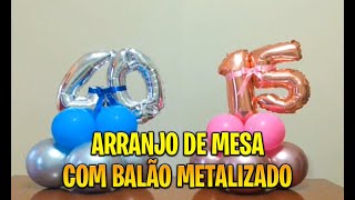 Arranjo de balões com Número Metalizado e lacinho  arrangement of balloons with metallic number [upl. by Ihteerp]