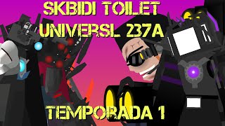 skibidi Toilet universo 237A temporada 1 skibiditoilet parati [upl. by Edahs313]