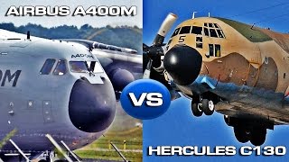 Hercules C130 VS Airbus A400M Atlas [upl. by Oker]