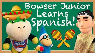 SML Movie Bowser Junior Learns Spanish REUPLOADED [upl. by Cate140]