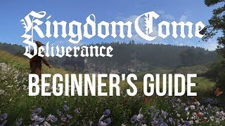 Kingdom Come Deliverance Beginners Guide Tips [upl. by Josefa]