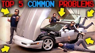 C4 CORVETTE Top 5 Problem Areas And How To Fix Them [upl. by Terrag]