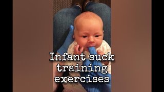 Infant Suck Training Exercises [upl. by Llecram902]