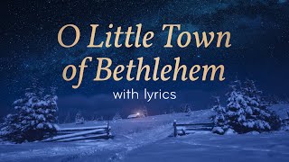 O Little Town of Bethlehem – Lyric Video Chanticleer [upl. by Garate]