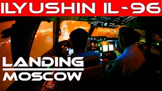 Ilyushin IL96 Cockpit view Night Landing at Moscow Sheremetievo Airport [upl. by Pollard]