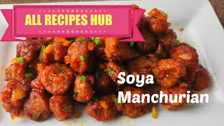 soya manchurian recipe  dry soya chunks manchurian  meal maker manchurian  All Recipes Hub [upl. by Eelime]