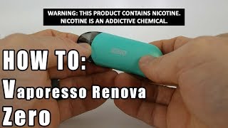 How to Vaporesso Renova Zero Pod Vape  Vaporleaf [upl. by Euqinimod]