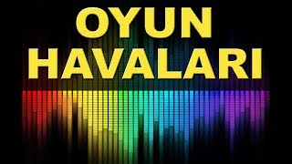 Oyun Havaları ♫ Düğün Şarkıları ♫ Orkestra Müzikleri [upl. by Anatnahs]