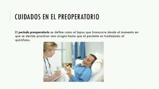 Cuidados preoperatorios transoperatorios y posoperatorios [upl. by Clyte]