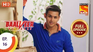 Baalveer Returns  Ep 16  Full Episode  1st October 2019 [upl. by Odnamla]