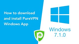 How to download and install PureVPN Windows App Version 710 [upl. by Rhody]