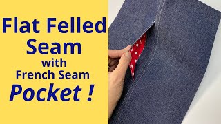 How to Sew a Pocket in a Seam  French Seam Pocket in a Flat Felled Seam [upl. by Bowers962]