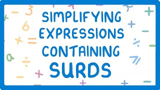 GCSE Maths  Surd Rules and Simplifying Expressions Containing Surds Part 23 41 [upl. by Ahsein]